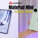هواوي تزيح الستار عن MatePad Mini قبل وصوله للأسواق في الصين 2 هواوي تزيح الستار عن MatePad Mini قبل وصوله للأسواق في الصين